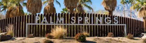 4 Convincing Reasons To Move To Palm Springs