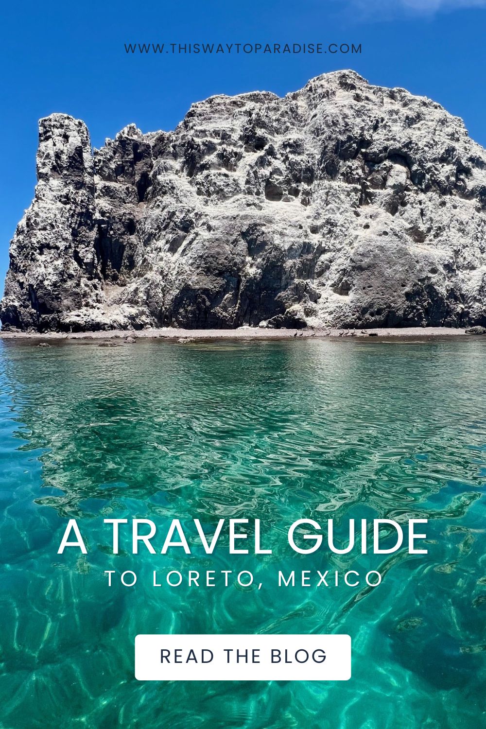 The Best Things To Do In Loreto, Mexico